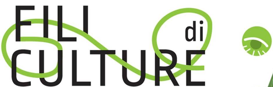 Un Autunno di eventi con Fili di Culture